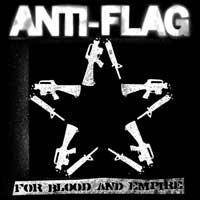 Anti-Flag : For Blood and Empire
